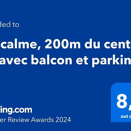 Au Calme, 200M Du Centre T2 Avec Balcon Et Parking Διαμέρισμα Κασί Εξωτερικό φωτογραφία